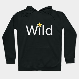 Wild being wild artsy Hoodie